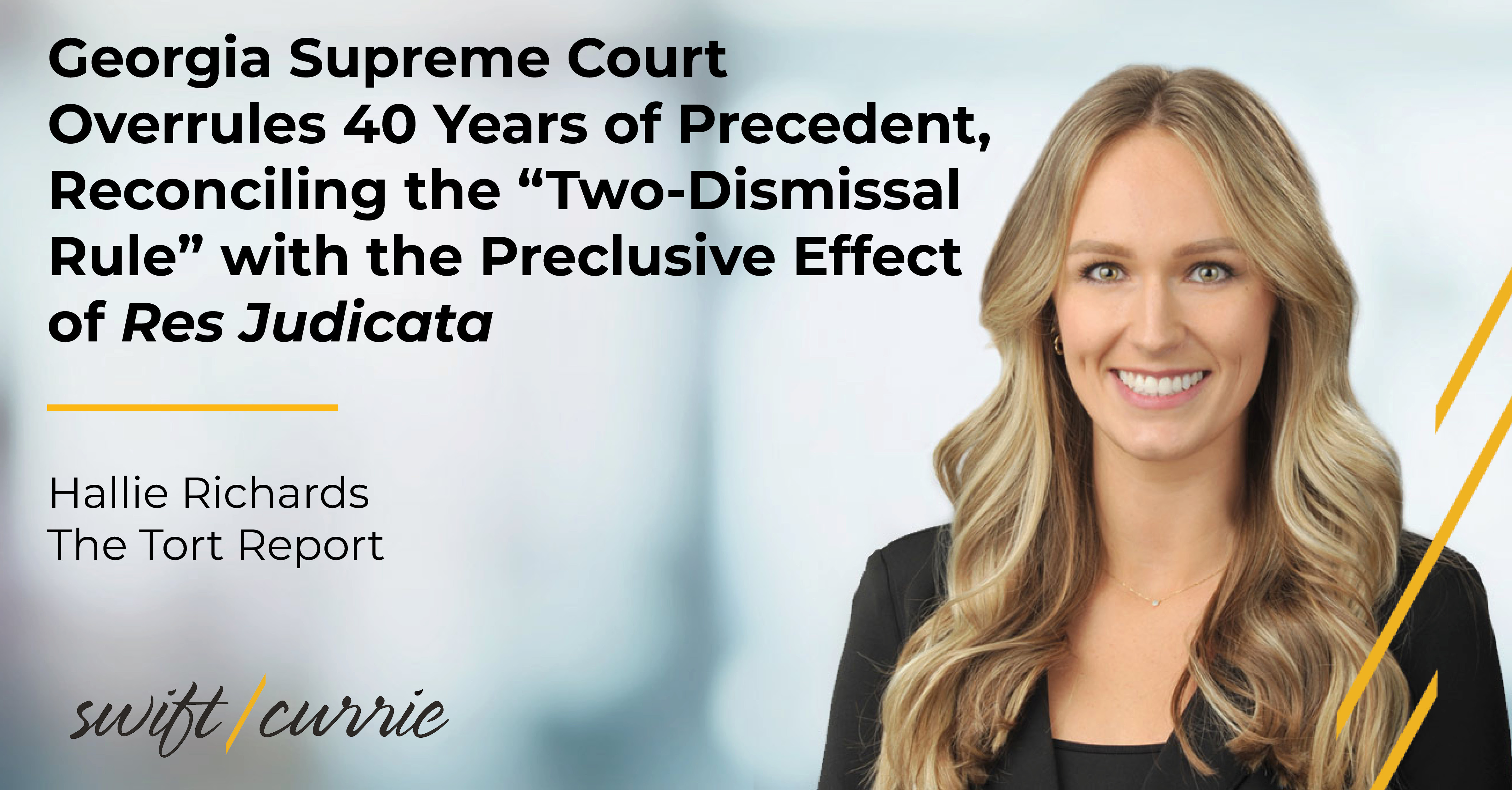 Proclusive Georgia Supreme Court Overrules 40 Years of Precedent, Reconciling the ...