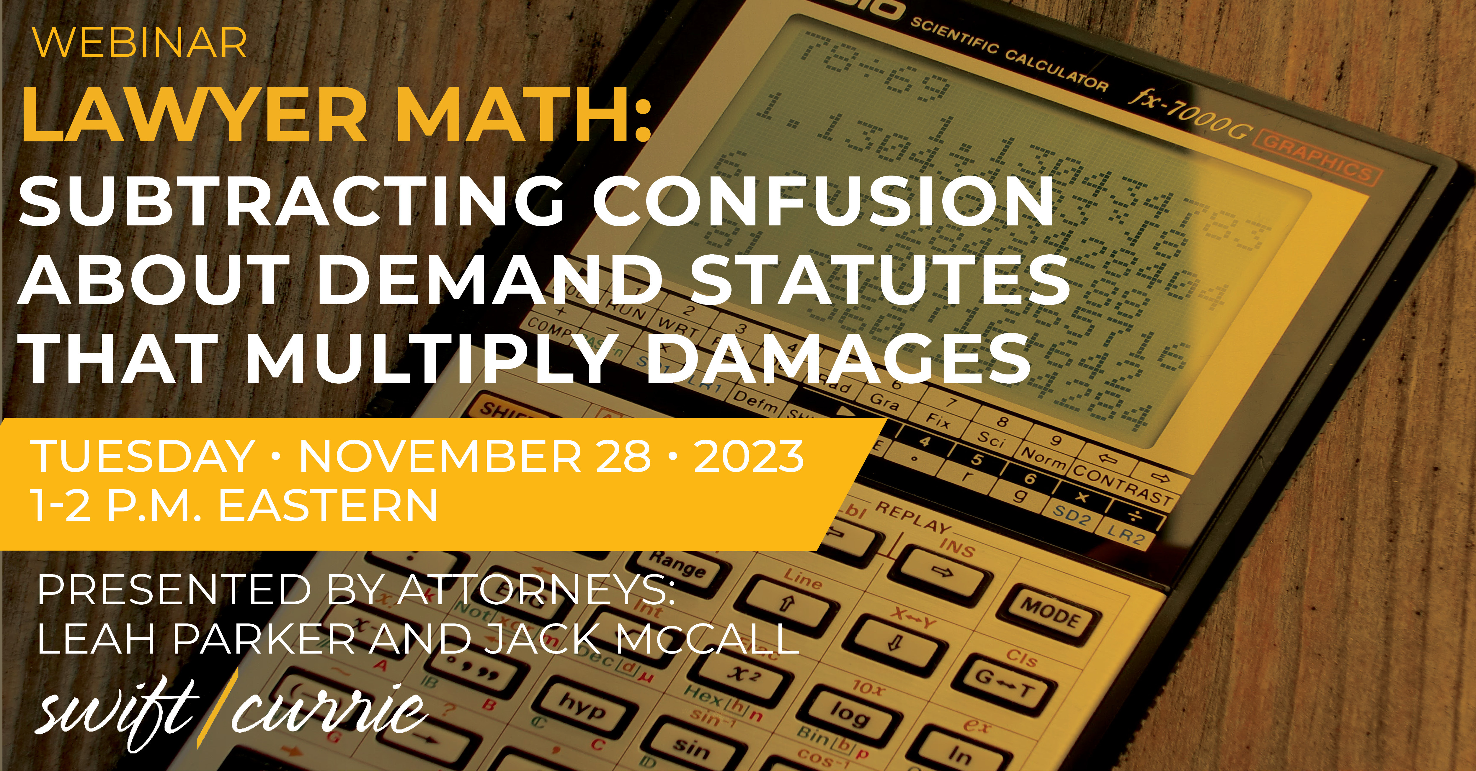 WEBINAR - Lawyer Math: Subtracting Confusion About Demand Statutes That ...